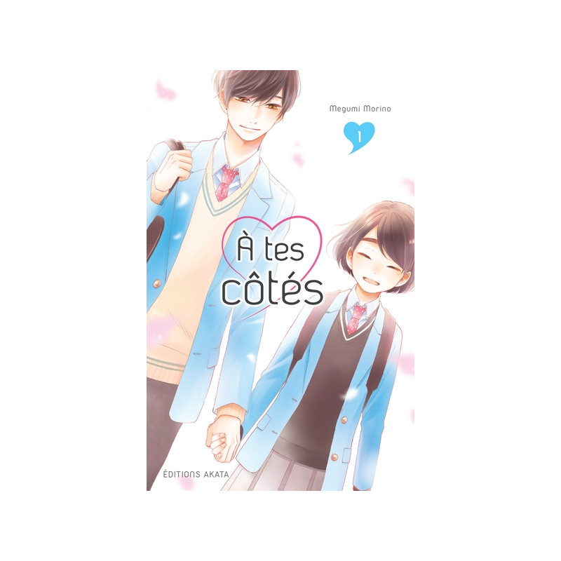 A tes côtés - tome 1