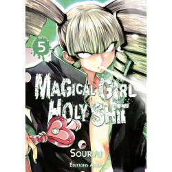 Magical Girl Holy Shit -...