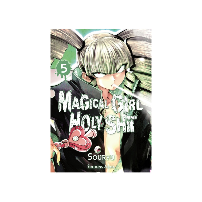 Magical Girl Holy Shit - tome 5
