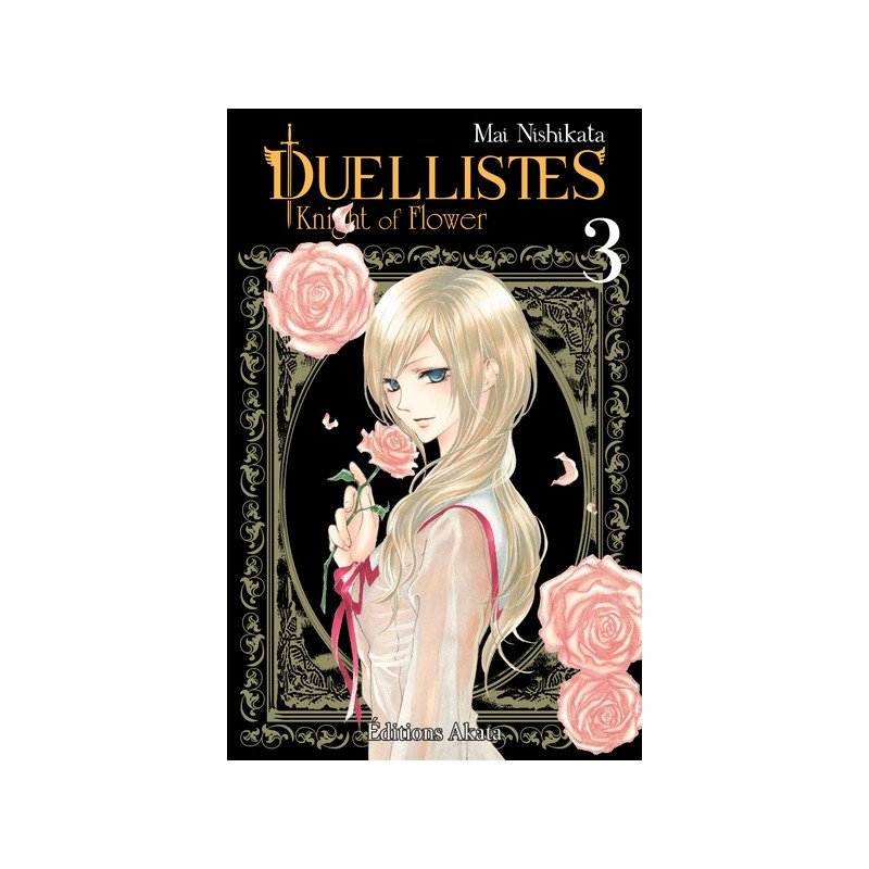 Duellistes, Knight of Flower - Tome 3