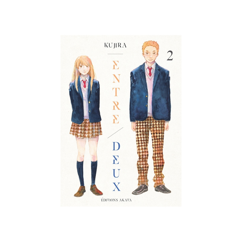 Entre deux - tome 2