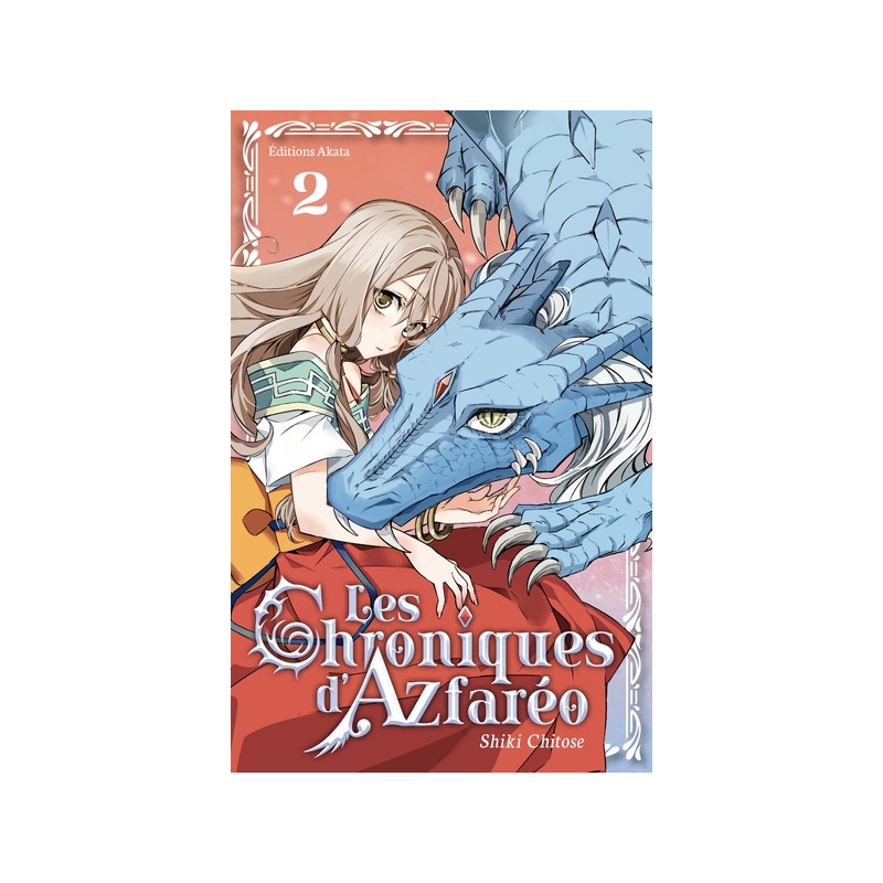 Les Chroniques d'Azfaréo - tome 2