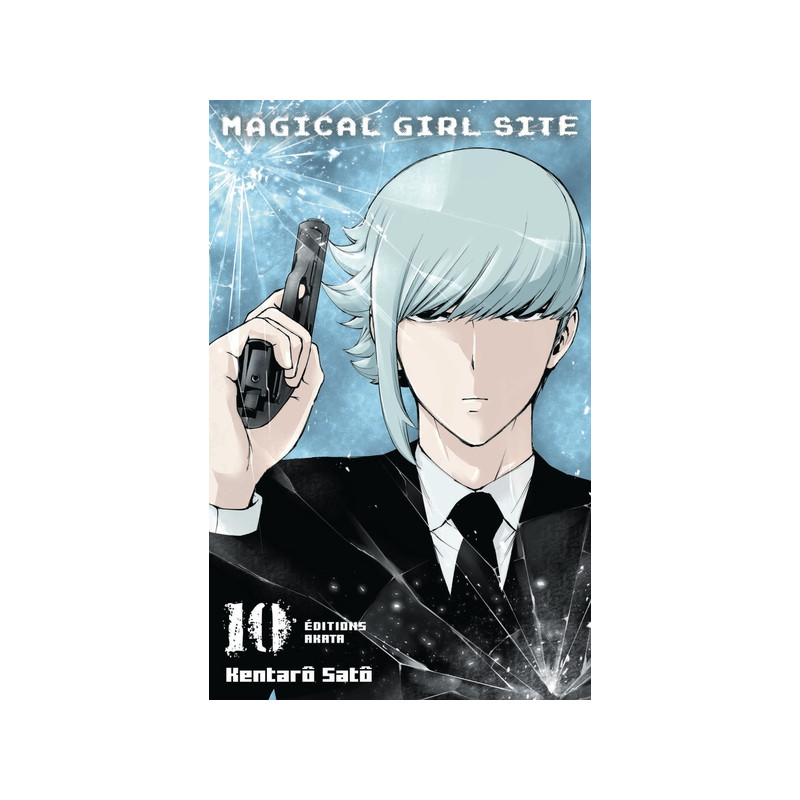 Magical Girl Site - tome 10
