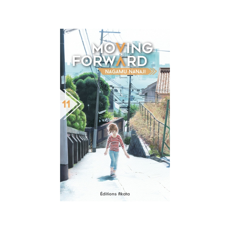 Moving Forward - tome 11