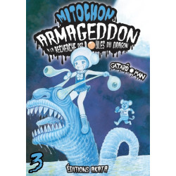 Mitochon Armageddon - tome 3