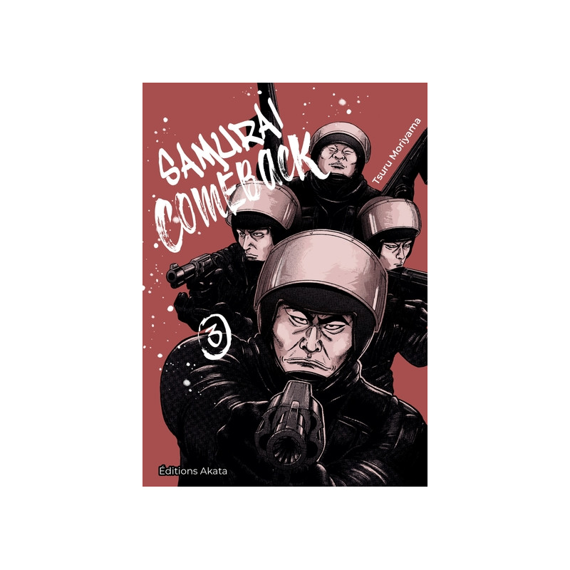 Samurai Comeback - tome 3