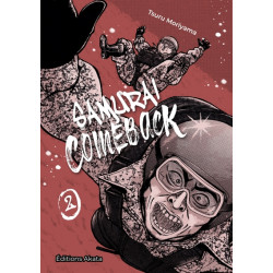 Samurai Comeback - tome 2