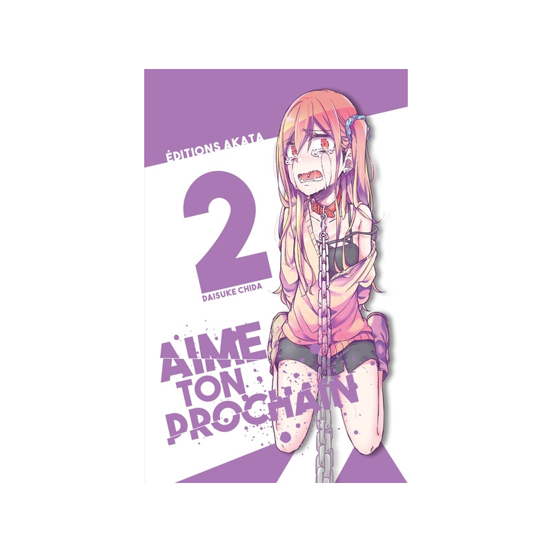 Aime ton prochain - Tome 2