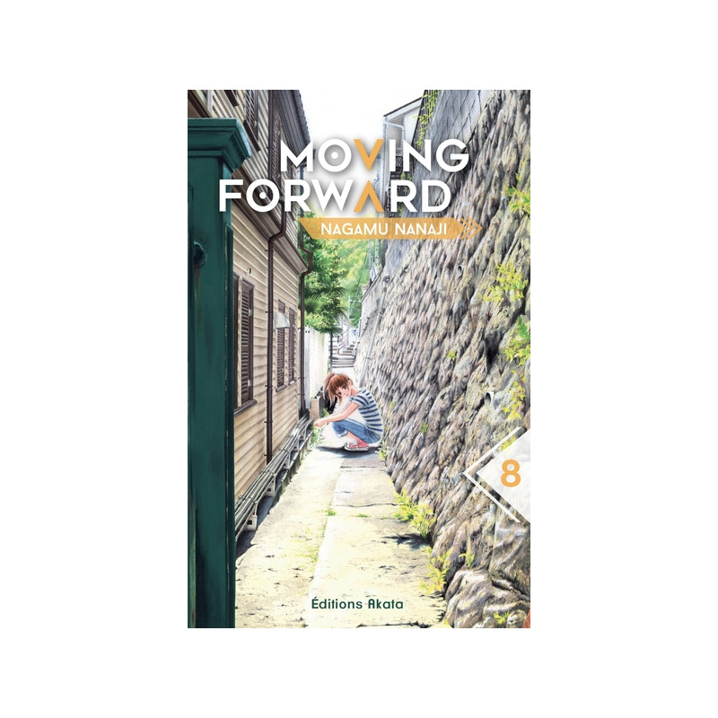 Moving Forward - tome 8