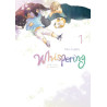 Whispering, les voix du silence - tome 1