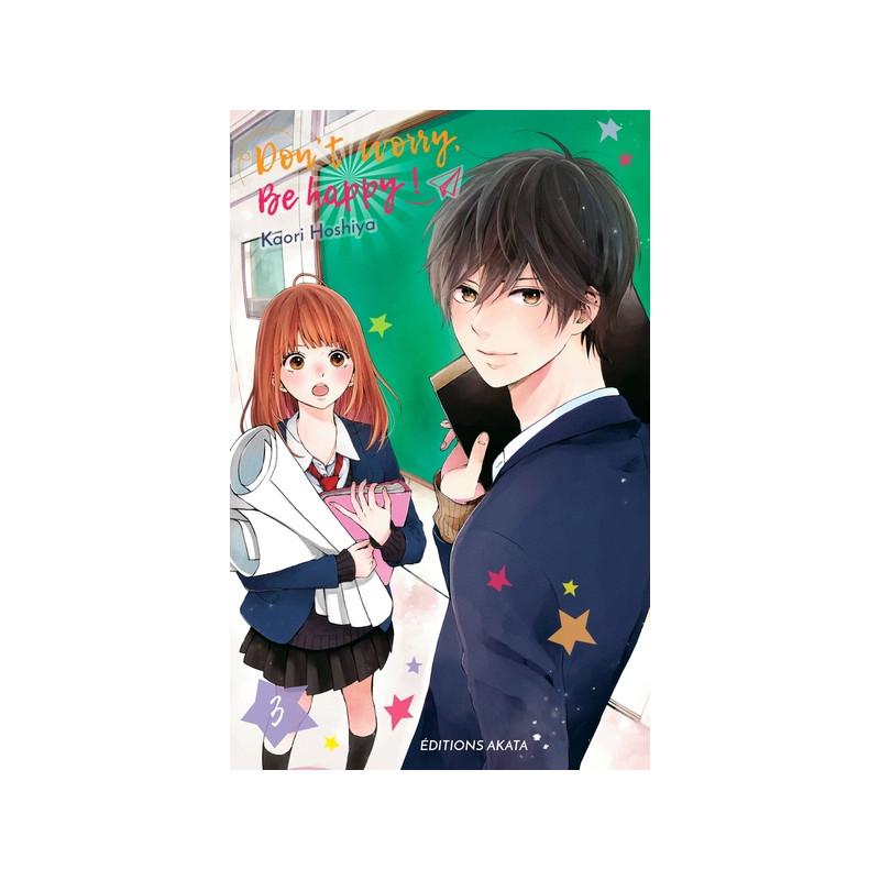 Dont worry, Be happy ! - tome 3