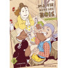 Ma vie dans les bois - tome 2