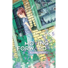 Moving Forward - tome 5
