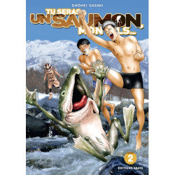 Tu seras un saumon, mon...