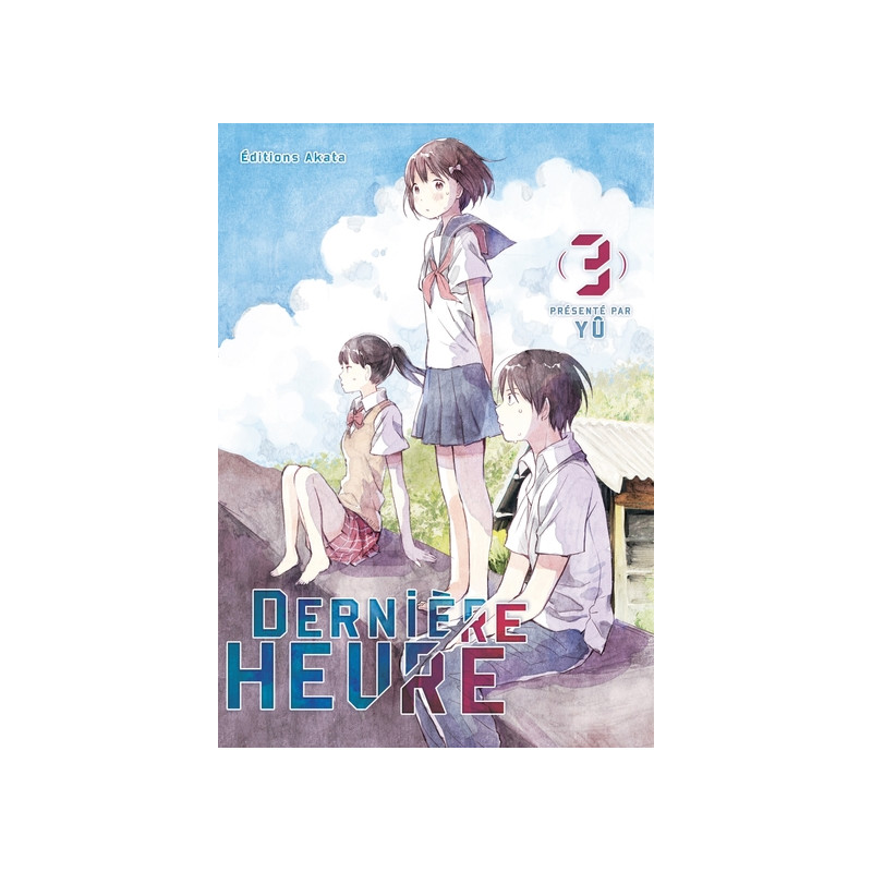 Dernière Heure - tome 3