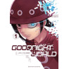 Goodnight World - tome 1