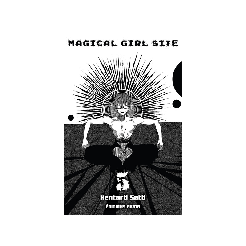 Magical Girl Site - tome 5