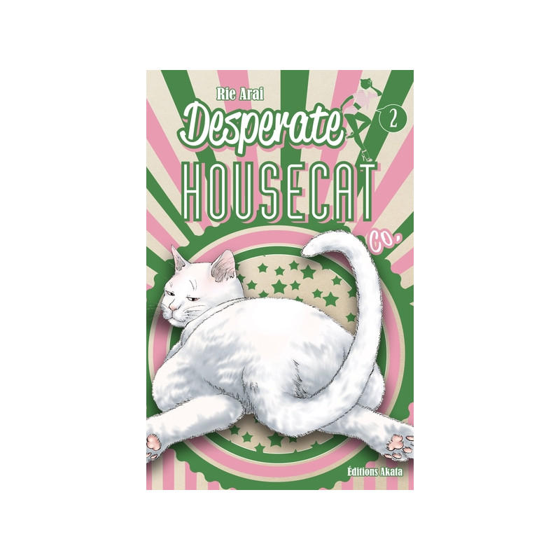 Desperate Housecat & Co. - tome 2