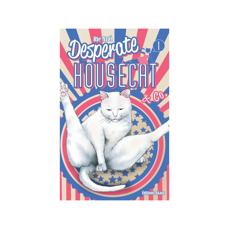 Desperate Housecat& Co. - tome 1