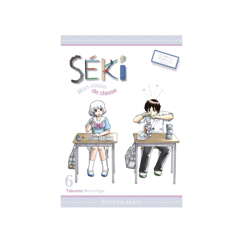 Séki, mon voisin de classe - tome 6