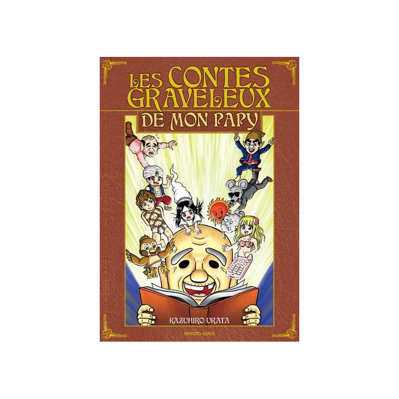Les Contes graveleux de mon papy
