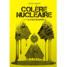 Colère nucléaire - tome 3 La folie du Japon