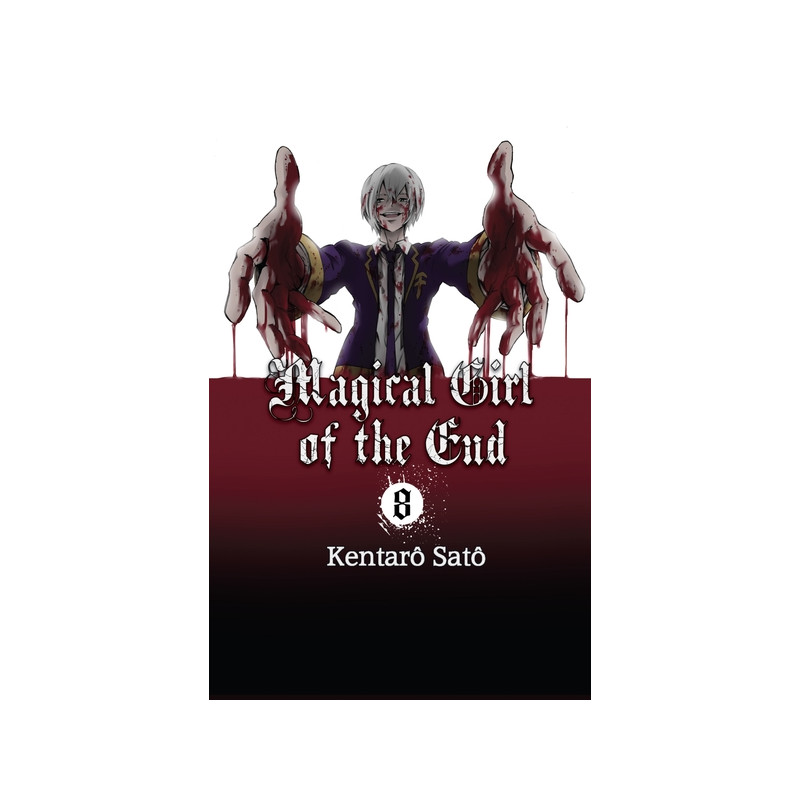 Magical Girl of the End - tome 8