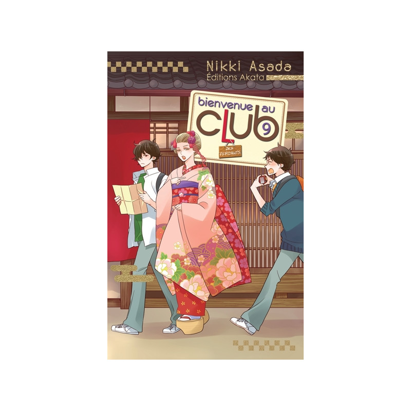 Bienvenue au club - tome 9