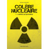 Colère nucléaire - tome 1 L'après catastrophe