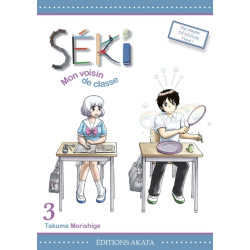 Séki, mon voisin de classe...