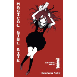 Magical Girl Site - tome 1
