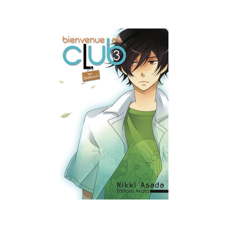 Bienvenue au club - tome 3