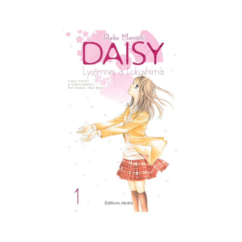Daisy, lycéennes à Fukushima - tome 1