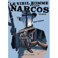 Le vieil homme et les narcos