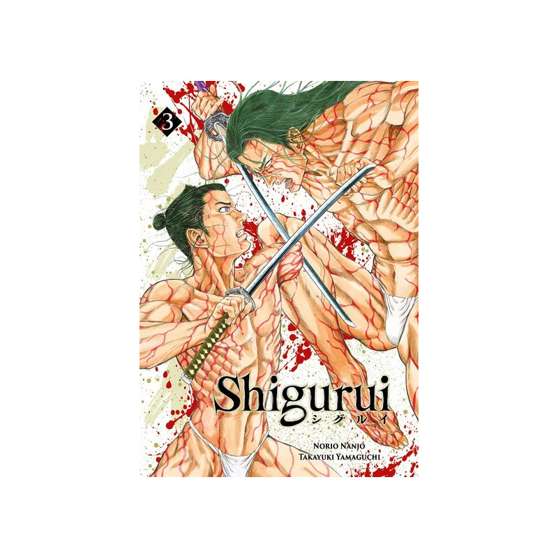 Shigurui - Tome 03