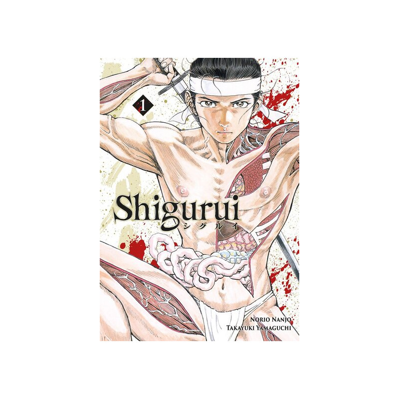 Shigurui - Tome 01 (nouvelle édition)