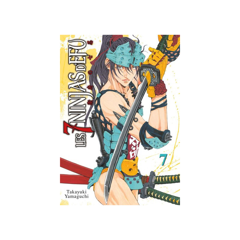 Les 7 Ninjas d'Efu - Tome 7