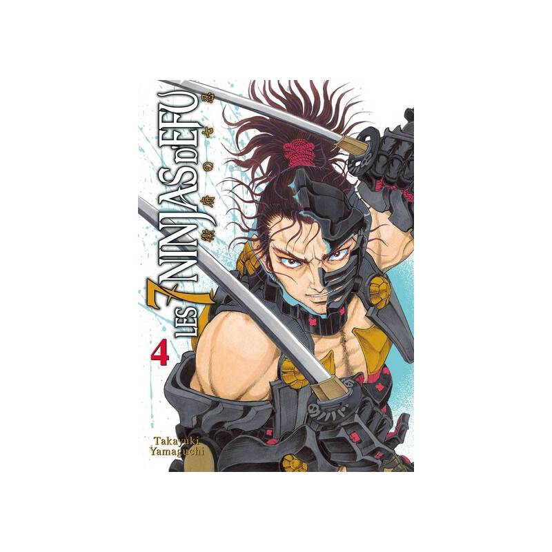 Les 7 Ninjas d'Efu - Tome 4