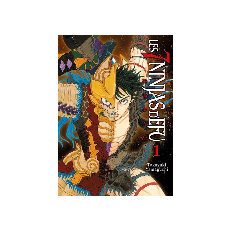 Les 7 Ninjas d'Efu - Tome 1