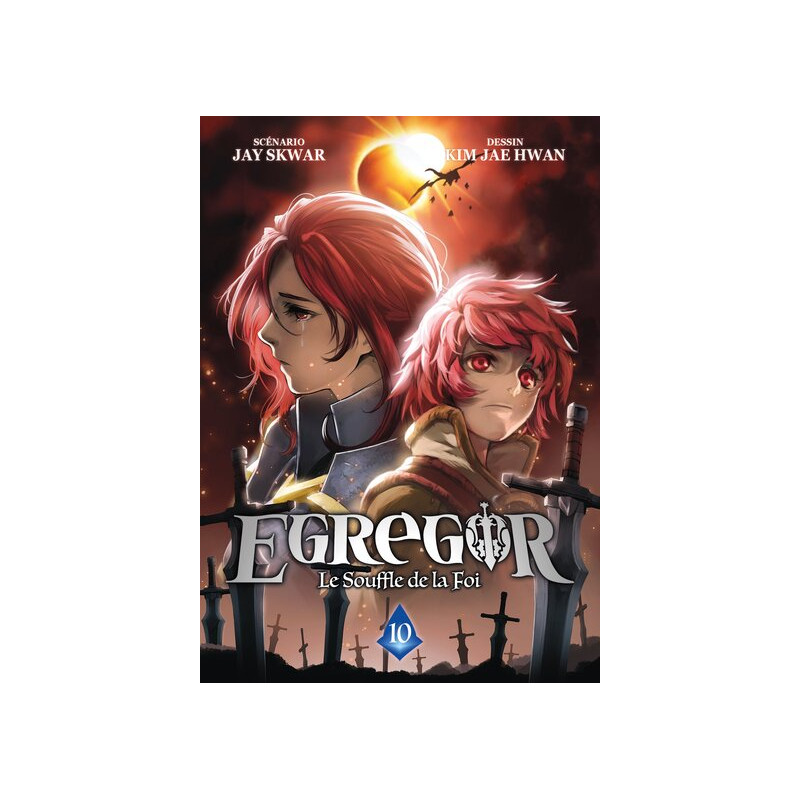 Egregor : Le Souffle de la Foi - Tome 10