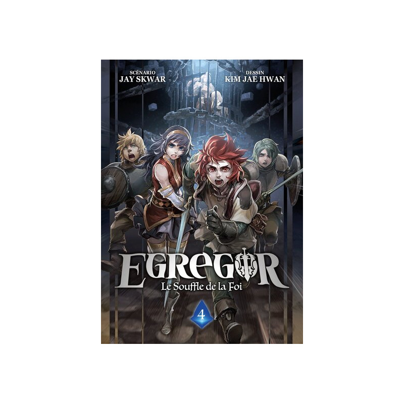 Egregor : Le Souffle de la Foi - Tome 04