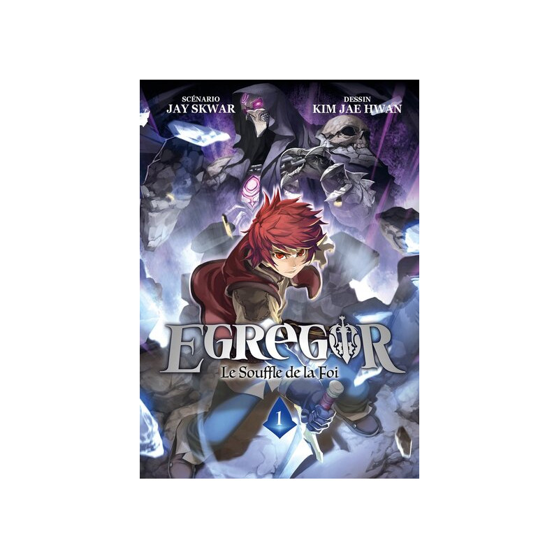 Egregor : Le Souffle de la Foi - Tome 01