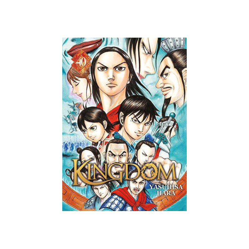 Kingdom - Tome 40
