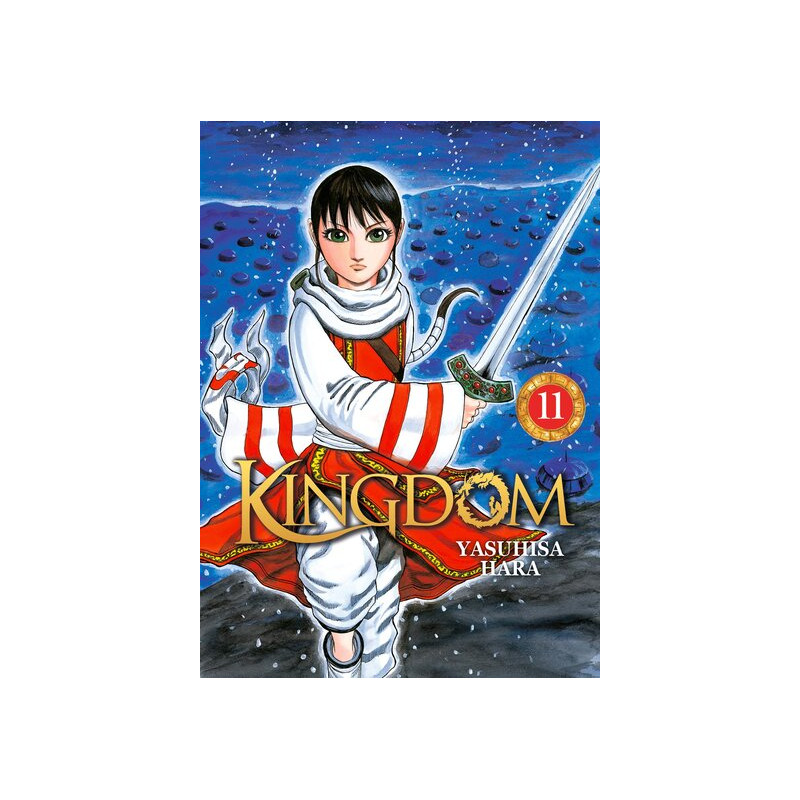 Kingdom - Tome 11
