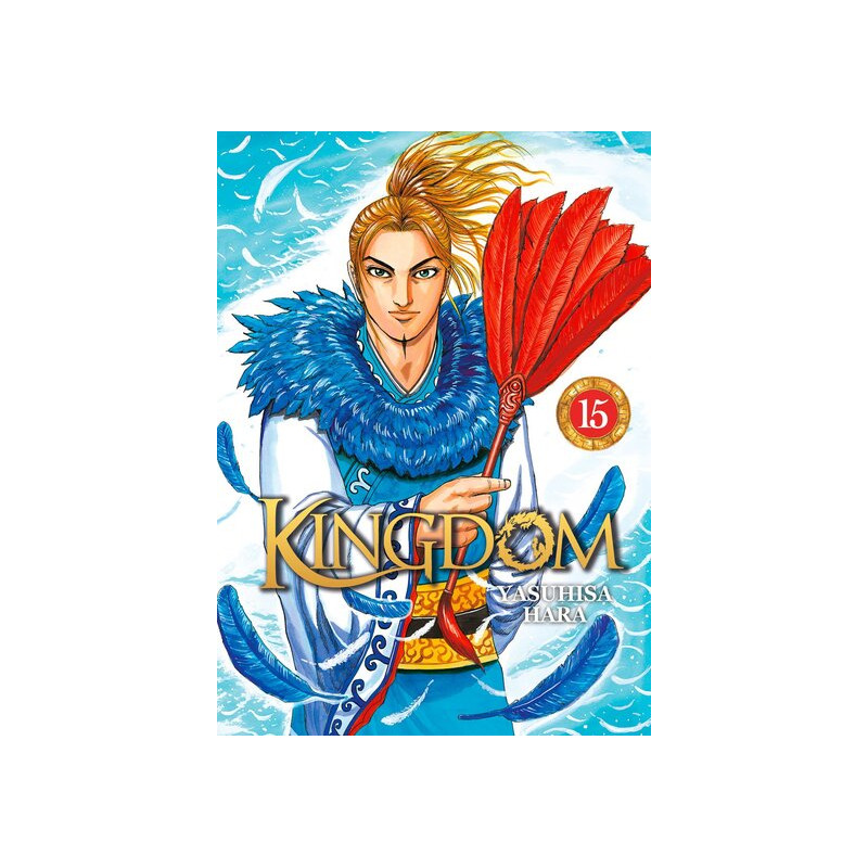 Kingdom - Tome 15