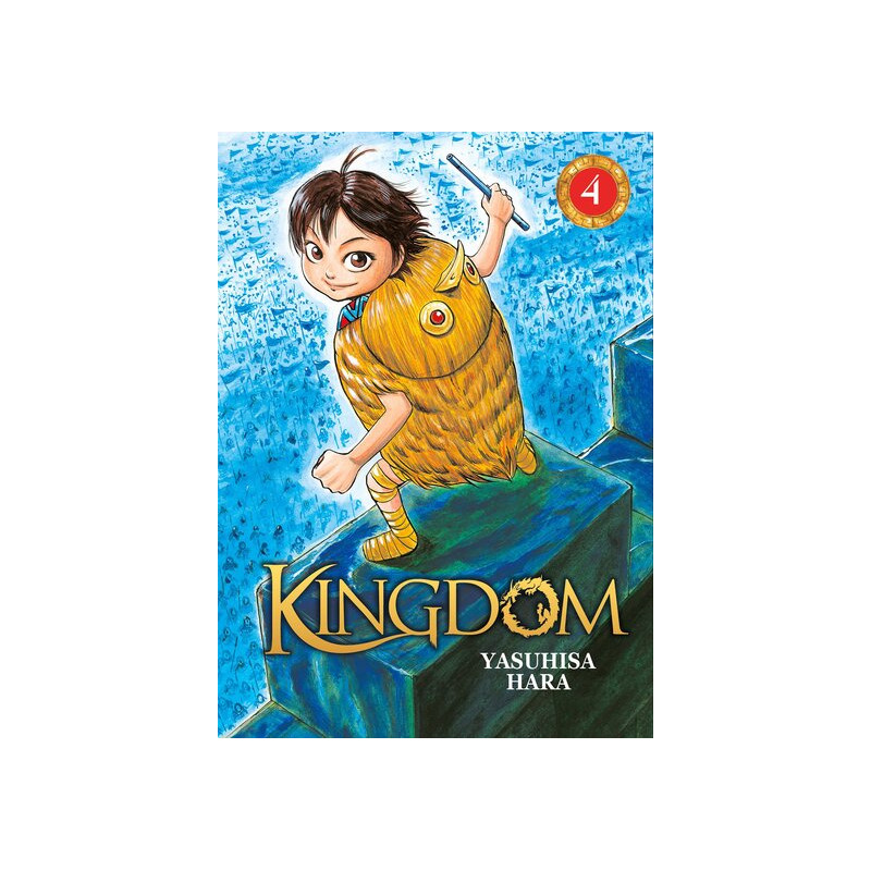 Kingdom - Tome 04