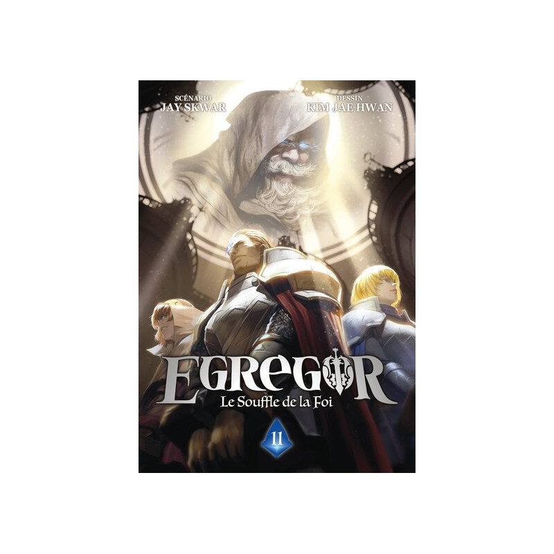 Egregor : Le Souffle de la Foi - Tome 11