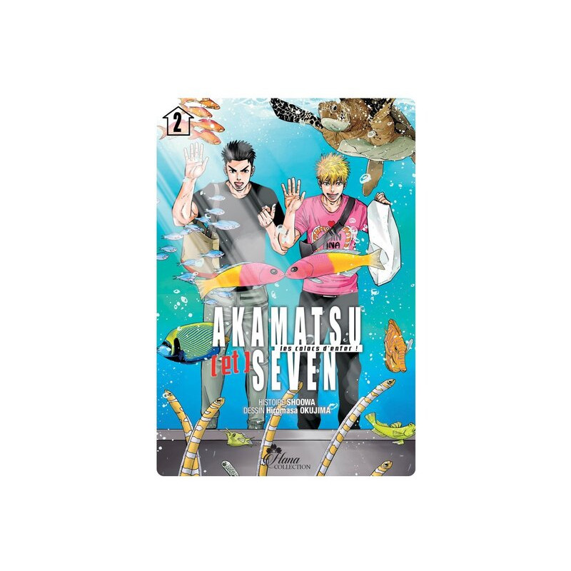 Akamatsu & Seven - Tome 2
