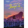 L'oiseau de Shangri-la - Tome 01