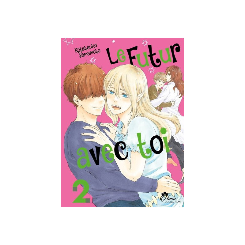 Le Futur avec Toi - Tome 02